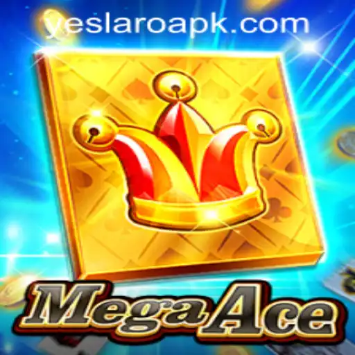 MegaAce: Unveiling the Ultimate Casino Experience at YESLARO Casino
