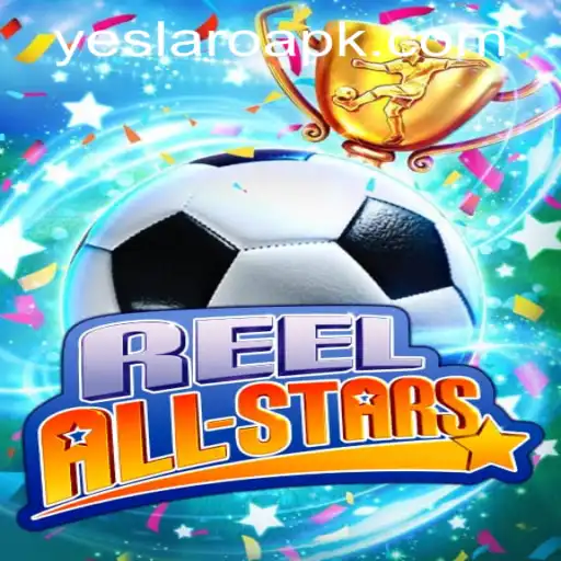 Discover the Thrills of ReelAllStars at YESLARO Casino