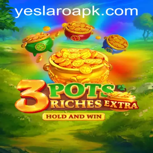 Introducing 3potsExtra: The Exciting New Game from YESLARO Casino