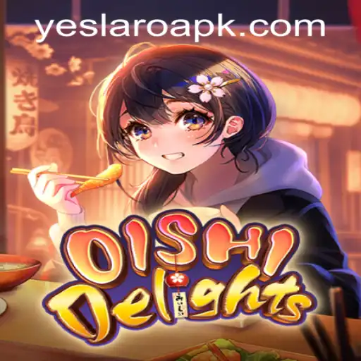 Discovering the Thrills of OishiDelights at YESLARO Casino
