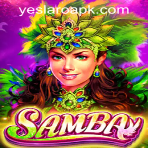 Samba: Unveiling the Rhythms of YESLARO Casino's Vibrant Game