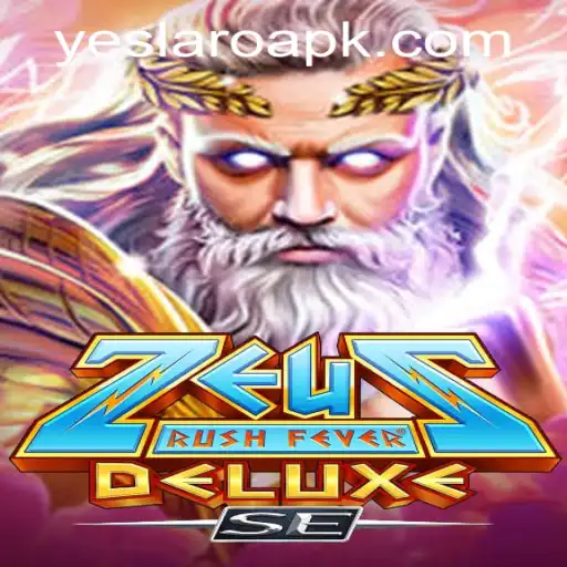 Discover the Thrilling World of ZeusRushFeverDeluxeSE at YESLARO Casino